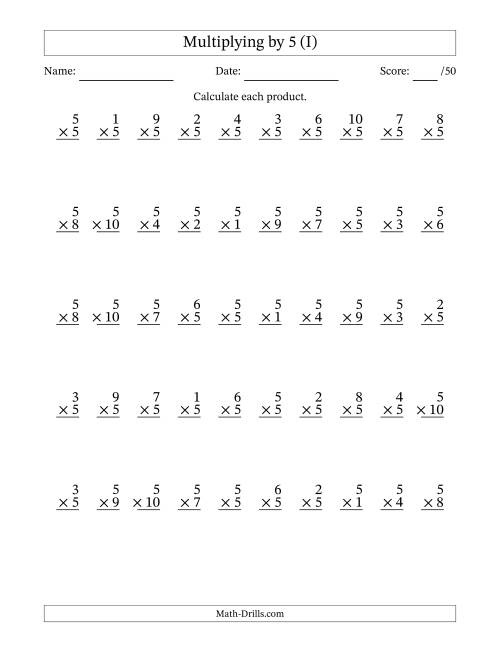 The Multiplying (1 to 10) by 5 (50 Questions) (I) Math Worksheet
