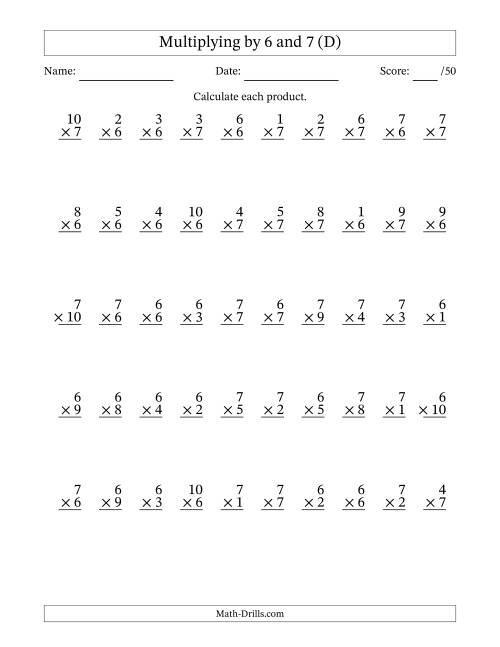 The Multiplying (1 to 10) by 6 and 7 (50 Questions) (D) Math Worksheet