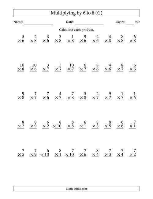 The Multiplying (1 to 10) by 6 to 8 (50 Questions) (C) Math Worksheet