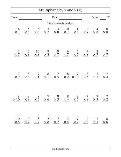 The Multiplying (1 to 10) by 7 and 8 (50 Questions) (F) Math Worksheet