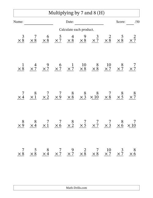 The Multiplying (1 to 10) by 7 and 8 (50 Questions) (H) Math Worksheet