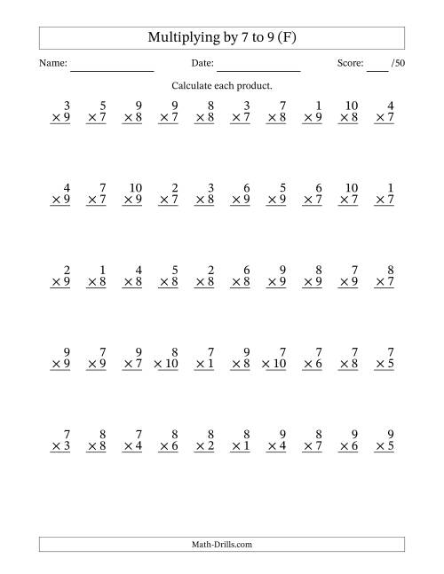 The Multiplying (1 to 10) by 7 to 9 (50 Questions) (F) Math Worksheet