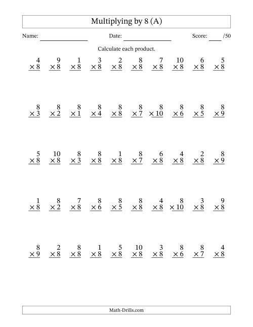The Multiplying (1 to 10) by 8 (50 Questions) (All) Math Worksheet