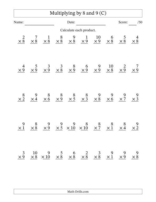 The Multiplying (1 to 10) by 8 and 9 (50 Questions) (C) Math Worksheet