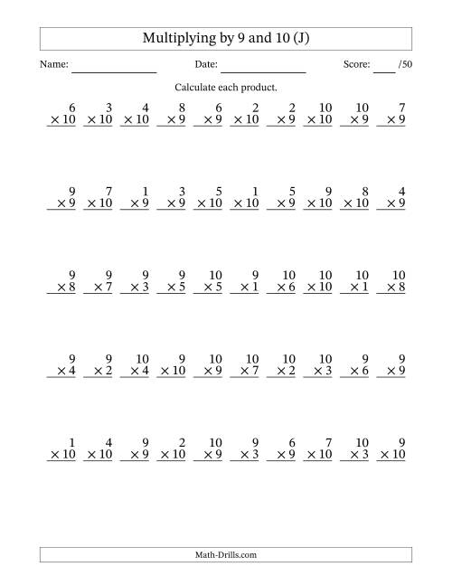 The Multiplying (1 to 10) by 9 and 10 (50 Questions) (J) Math Worksheet