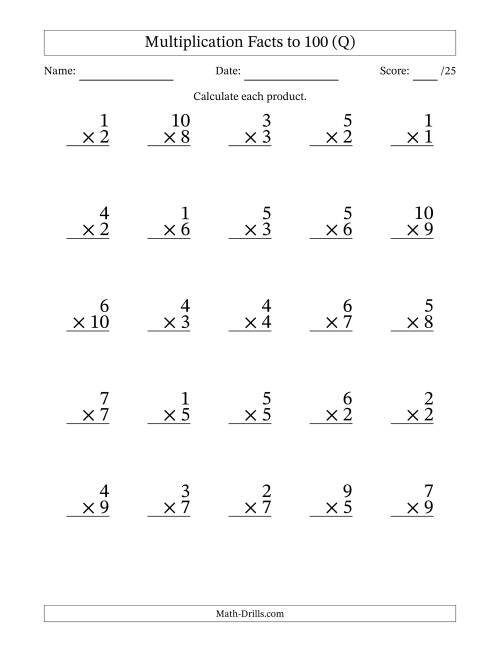 The Multiplication Facts to 100 (25 Questions) (No Zeros) (Q) Math Worksheet