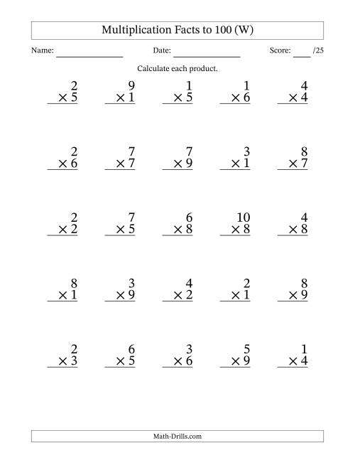 The Multiplication Facts to 100 (25 Questions) (No Zeros) (W) Math Worksheet