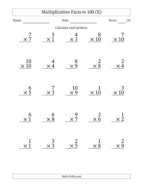 The Multiplication Facts to 100 (25 Questions) (No Zeros) (X) Math Worksheet