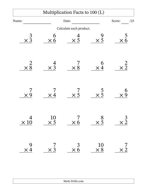 The Multiplication Facts to 100 (25 Questions) (No Zeros or Ones) (L) Math Worksheet