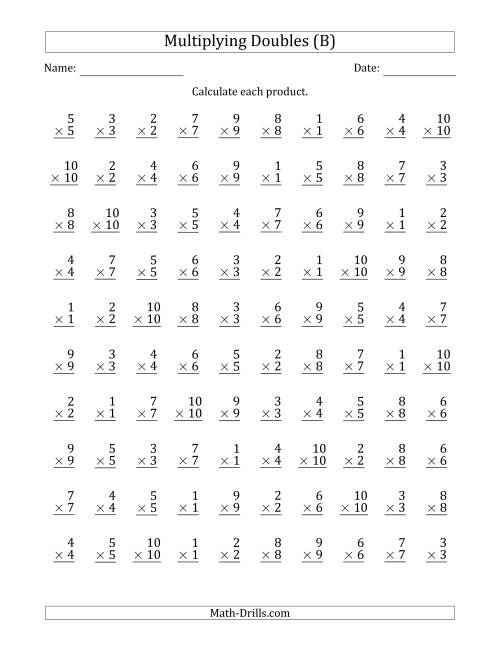 The Multiplying Doubles from 1 to 10 with 100 Questions Per Page (B) Math Worksheet
