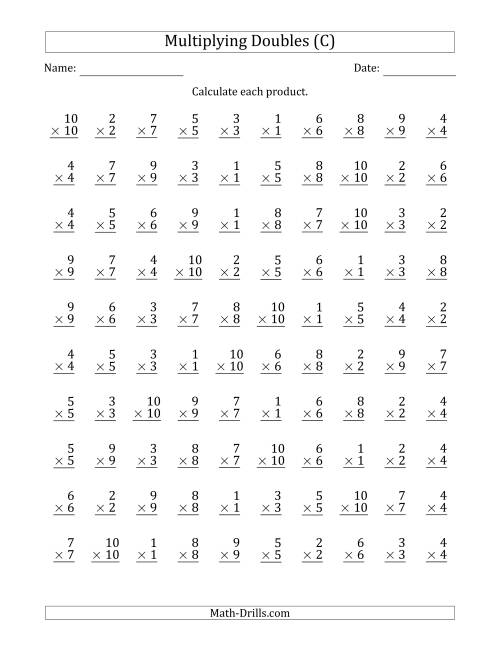The Multiplying Doubles from 1 to 10 with 100 Questions Per Page (C) Math Worksheet