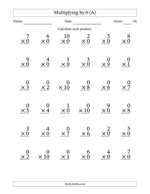 The Multiplying (1 to 10) by 0 (36 Questions) (A) Math Worksheet
