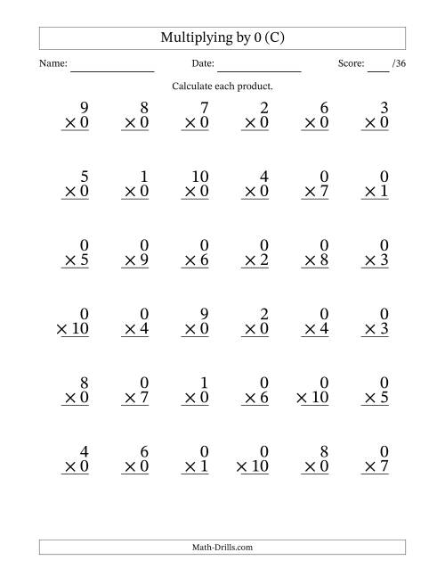 The Multiplying (1 to 10) by 0 (36 Questions) (C) Math Worksheet