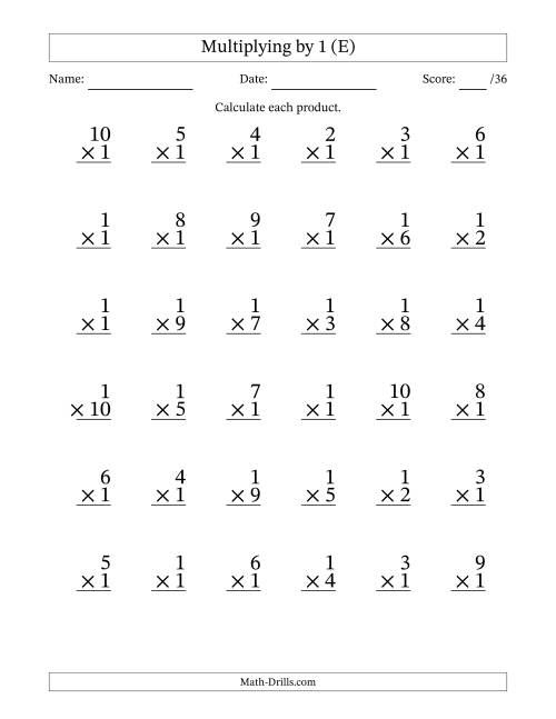 The Multiplying (1 to 10) by 1 (36 Questions) (E) Math Worksheet