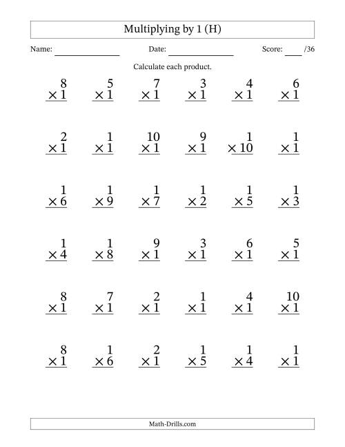 The Multiplying (1 to 10) by 1 (36 Questions) (H) Math Worksheet
