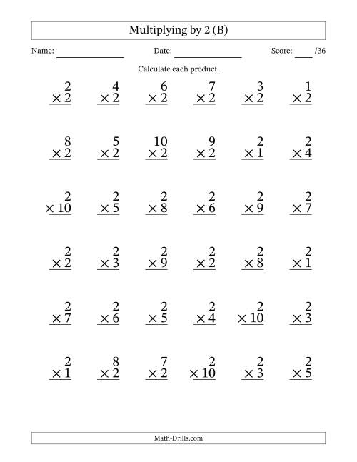 The Multiplying (1 to 10) by 2 (36 Questions) (B) Math Worksheet