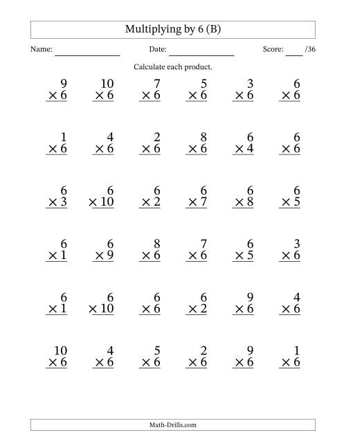 The Multiplying (1 to 10) by 6 (36 Questions) (B) Math Worksheet