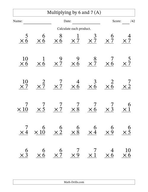 The Multiplying (1 to 10) by 6 and 7 (42 Questions) (A) Math Worksheet