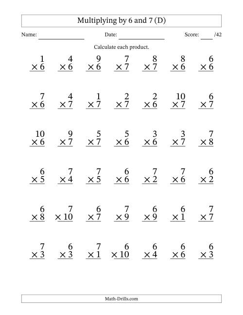 The Multiplying (1 to 10) by 6 and 7 (42 Questions) (D) Math Worksheet