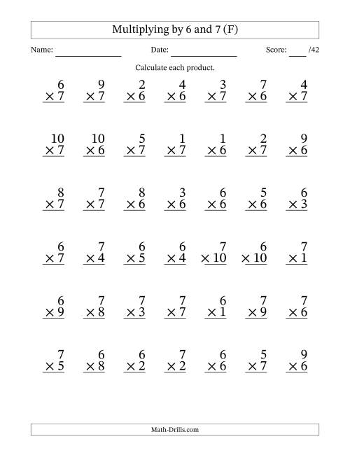 The Multiplying (1 to 10) by 6 and 7 (42 Questions) (F) Math Worksheet