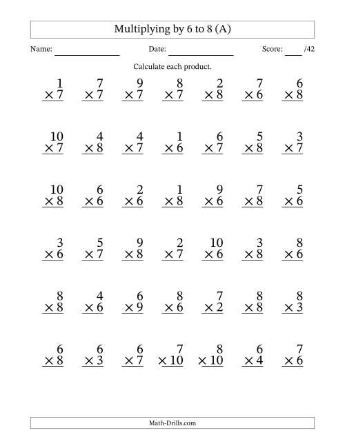Multiplying (1 to 10) by (6, 7 and 8) (36 questions per page) (A)