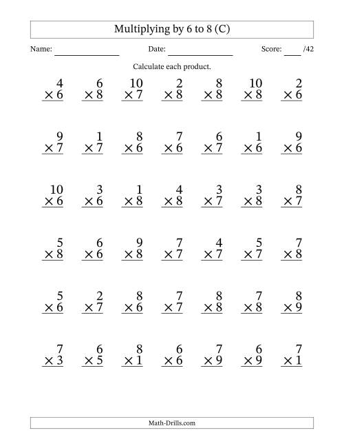 The Multiplying (1 to 10) by 6 to 8 (42 Questions) (C) Math Worksheet