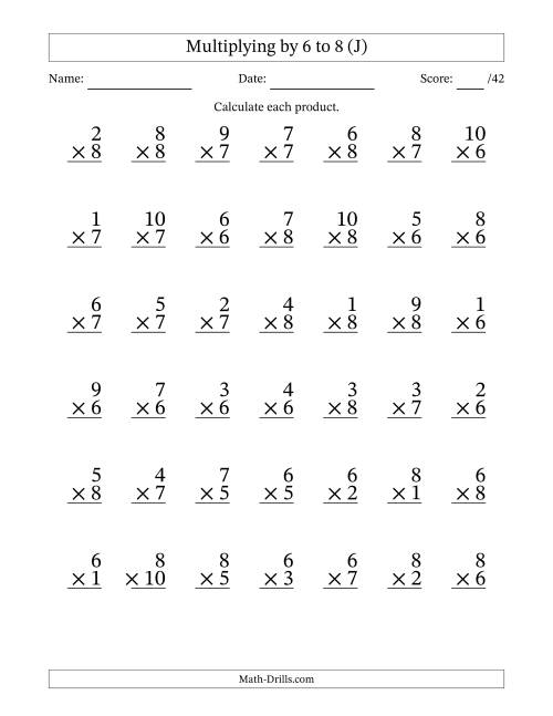 The Multiplying (1 to 10) by 6 to 8 (42 Questions) (J) Math Worksheet