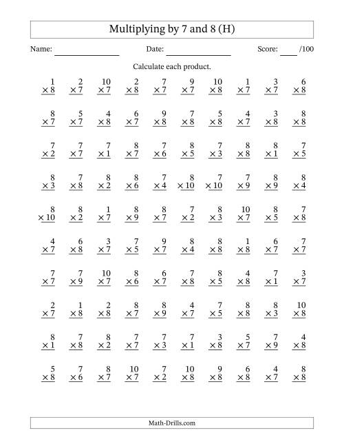 The Multiplying (1 to 10) by 7 and 8 (100 Questions) (H) Math Worksheet