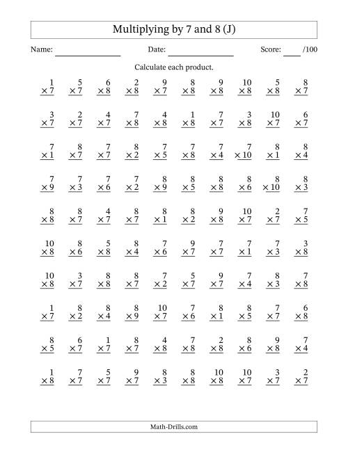 The Multiplying (1 to 10) by 7 and 8 (100 Questions) (J) Math Worksheet