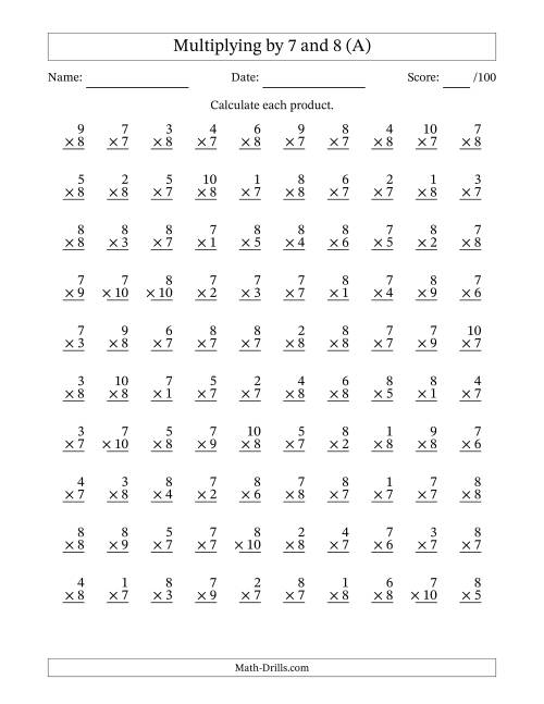 The Multiplying (1 to 10) by 7 and 8 (100 Questions) (All) Math Worksheet