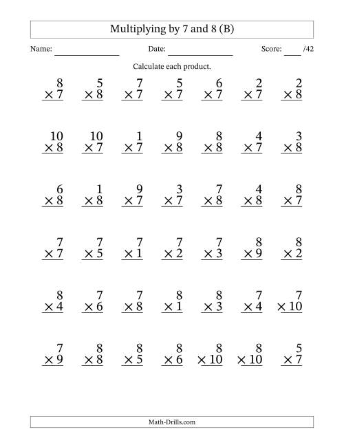 The Multiplying (1 to 10) by 7 and 8 (42 Questions) (B) Math Worksheet