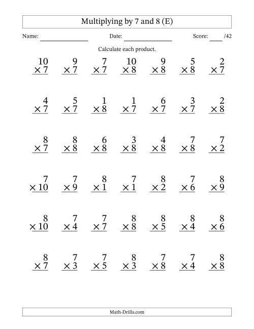 The Multiplying (1 to 10) by 7 and 8 (42 Questions) (E) Math Worksheet