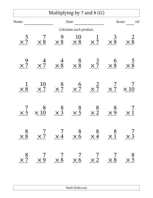 The Multiplying (1 to 10) by 7 and 8 (42 Questions) (G) Math Worksheet