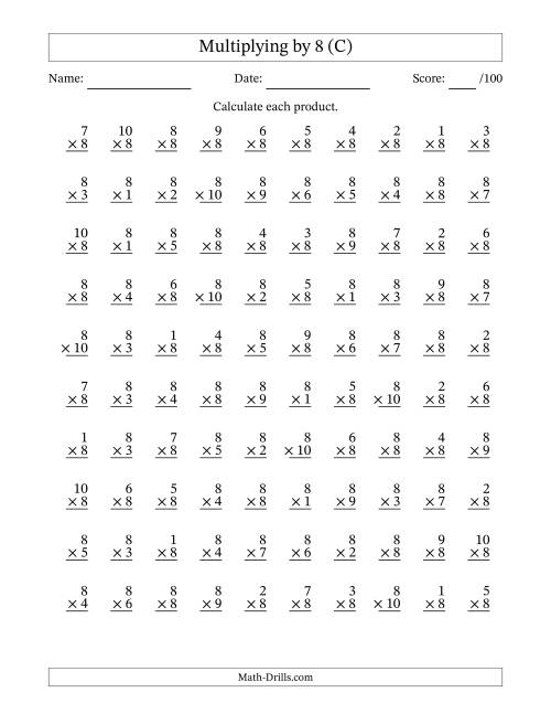 The Multiplying (1 to 10) by 8 (100 Questions) (C) Math Worksheet