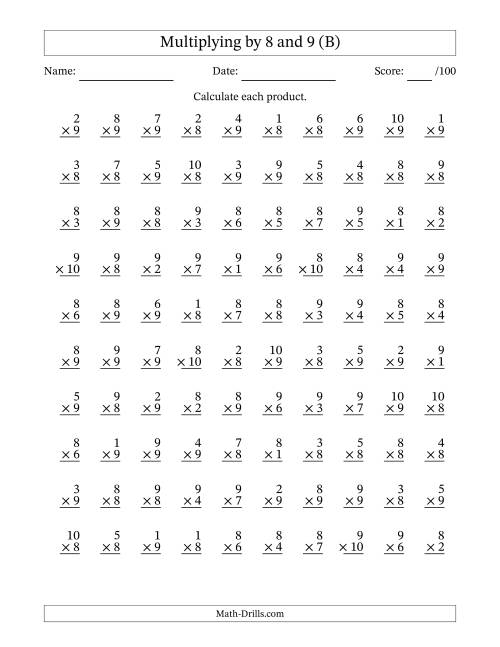 The Multiplying (1 to 10) by 8 and 9 (100 Questions) (B) Math Worksheet