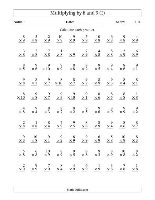 The Multiplying (1 to 10) by 8 and 9 (100 Questions) (I) Math Worksheet