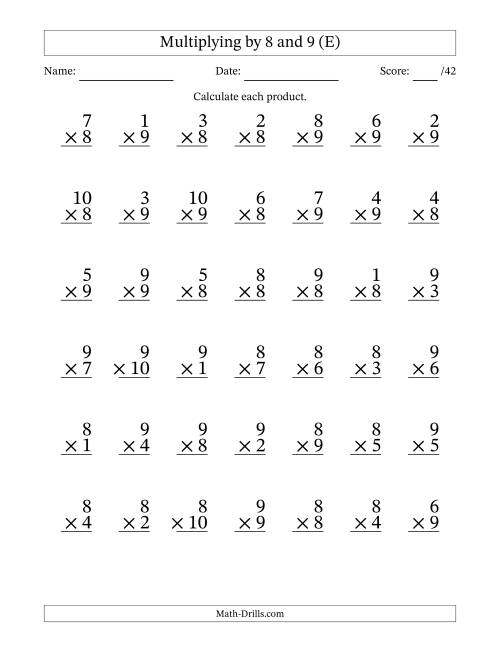 The Multiplying (1 to 10) by 8 and 9 (42 Questions) (E) Math Worksheet