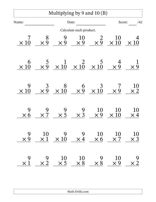 The Multiplying (1 to 10) by 9 and 10 (42 Questions) (B) Math Worksheet