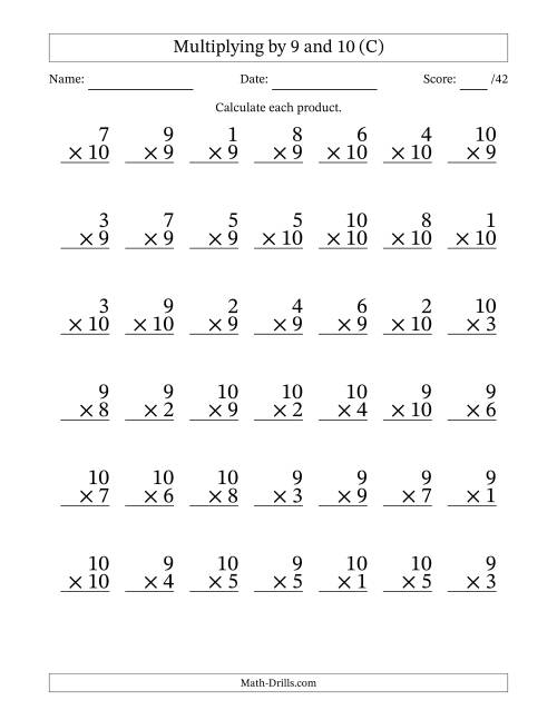 The Multiplying (1 to 10) by 9 and 10 (42 Questions) (C) Math Worksheet