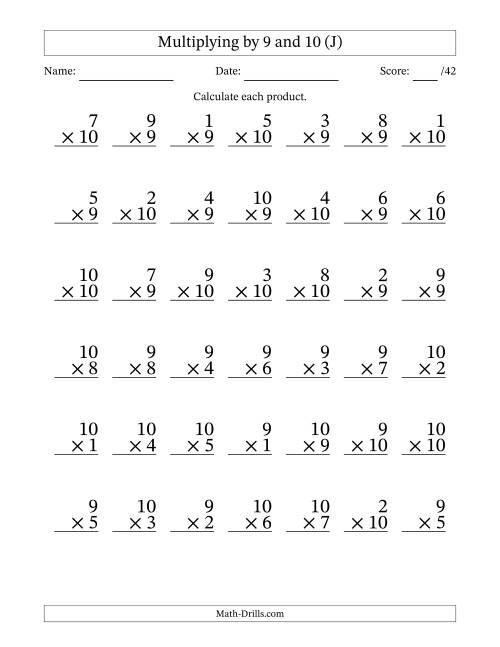 The Multiplying (1 to 10) by 9 and 10 (42 Questions) (J) Math Worksheet