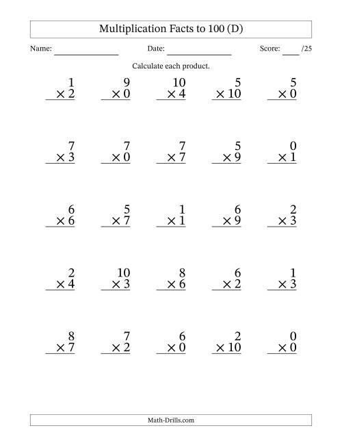 The Multiplication Facts to 100 (25 Questions) (With Zeros) (D) Math Worksheet