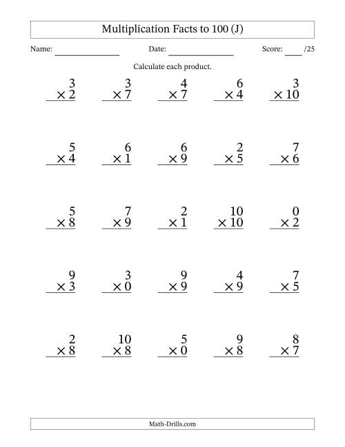 The Multiplication Facts to 100 (25 Questions) (With Zeros) (J) Math Worksheet