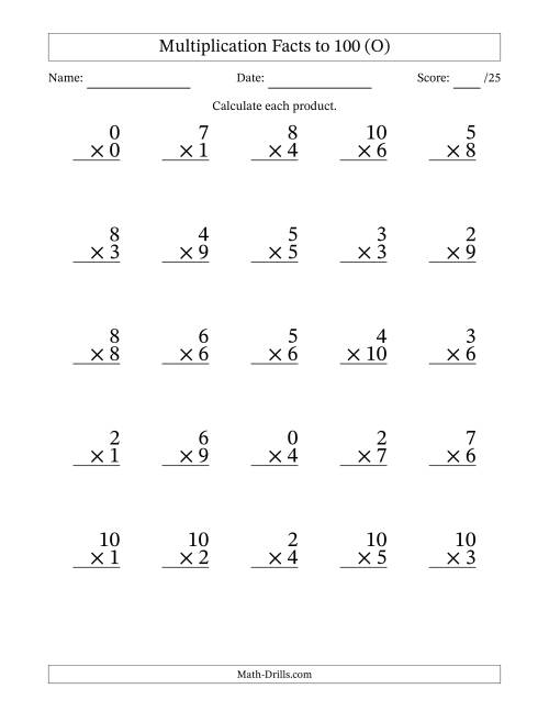 The Multiplication Facts to 100 (25 Questions) (With Zeros) (O) Math Worksheet
