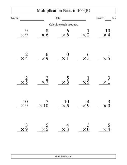 The Multiplication Facts to 100 (25 Questions) (With Zeros) (R) Math Worksheet