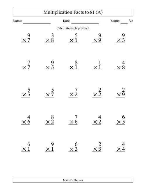 The Multiplication Facts to 81 (25 Questions) (No Zeros) (A) Math Worksheet