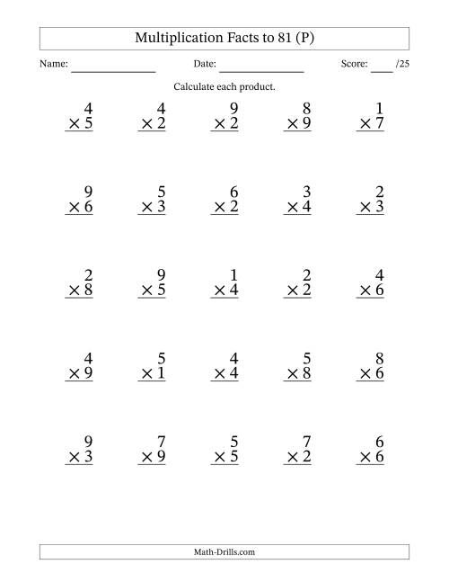 The Multiplication Facts to 81 (25 Questions) (No Zeros) (P) Math Worksheet