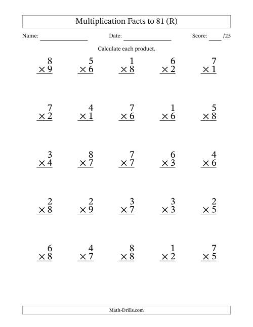 The Multiplication Facts to 81 (25 Questions) (No Zeros) (R) Math Worksheet