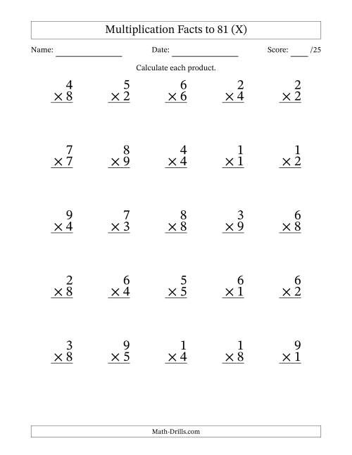 The Multiplication Facts to 81 (25 Questions) (No Zeros) (X) Math Worksheet