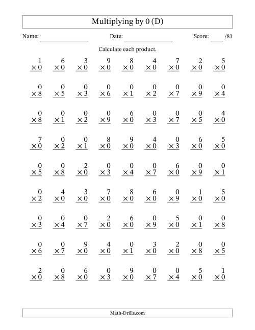 The Multiplying (1 to 9) by 0 (81 Questions) (D) Math Worksheet