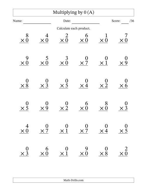 The Multiplying (1 to 9) by 0 (36 Questions) (All) Math Worksheet
